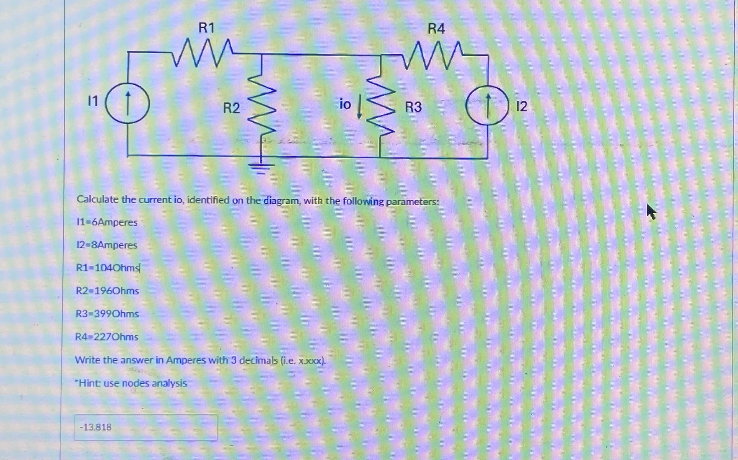 Calculate the current io , identified on the