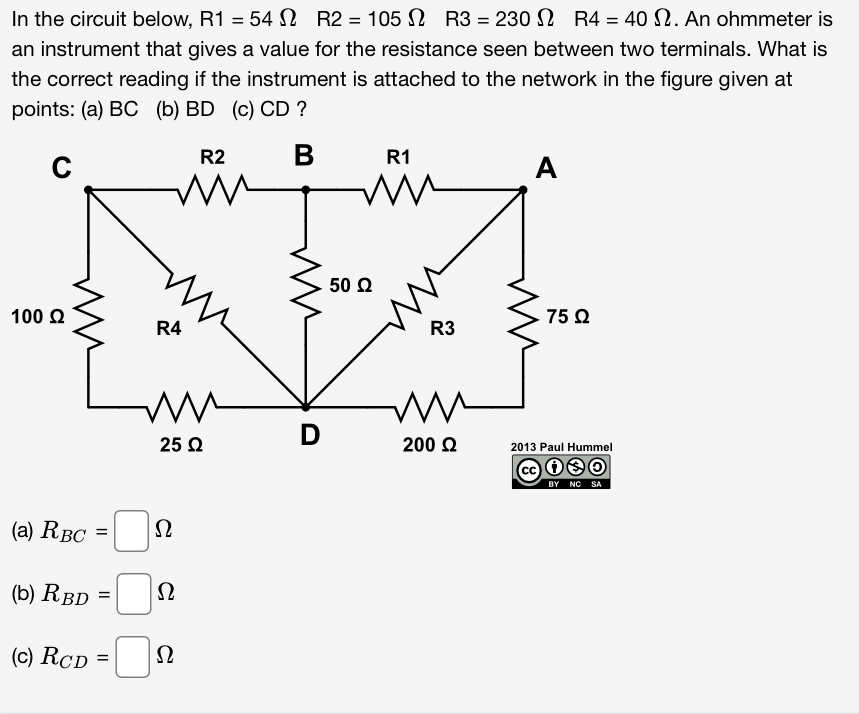 In the circuit below, R 1 = 5 4 , R 2 = 1 0 5 , R