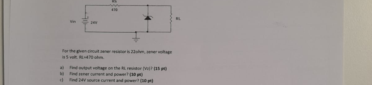 For the given circuit zener resistor is 2 2 0 hm