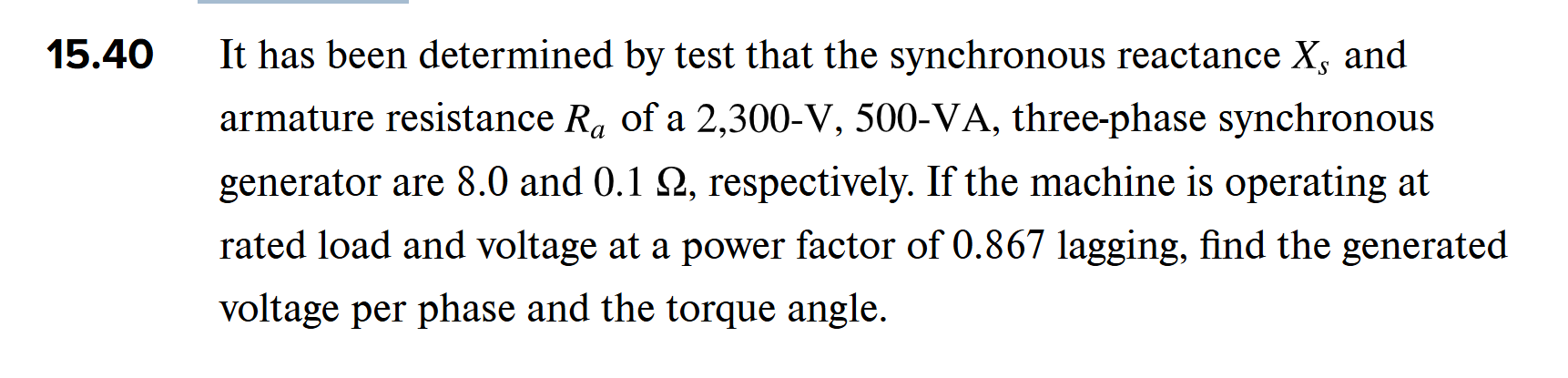 1 5 . 4 0 It has been determined by test that the
