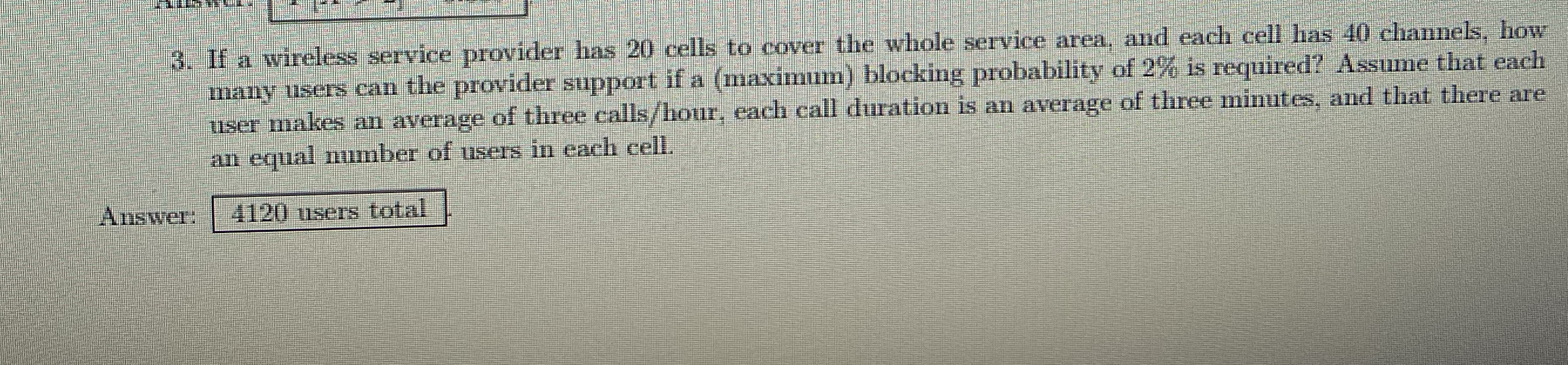 If a wireless service provider has 2 0 cells to