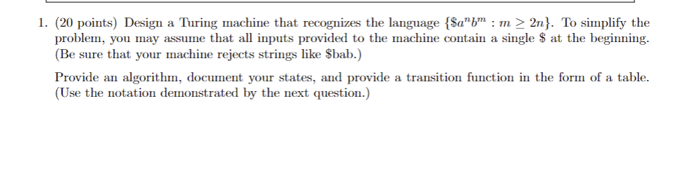 ( 2 0 points ) Design a Turing machine that