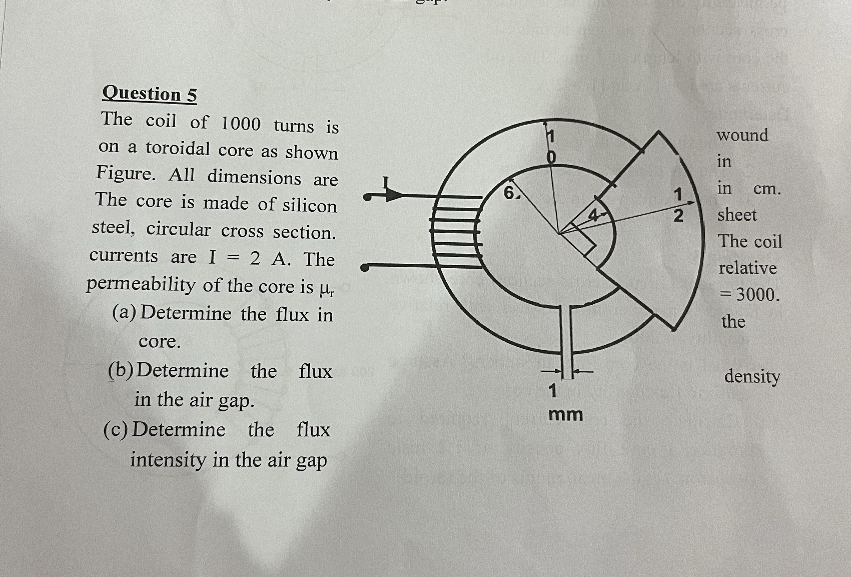 Question 5 The coil of 1 0 0 0 turns is on a