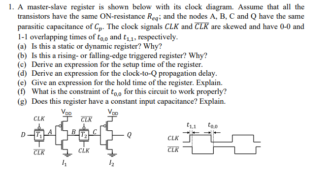 1 . A master - slave register is shown below with