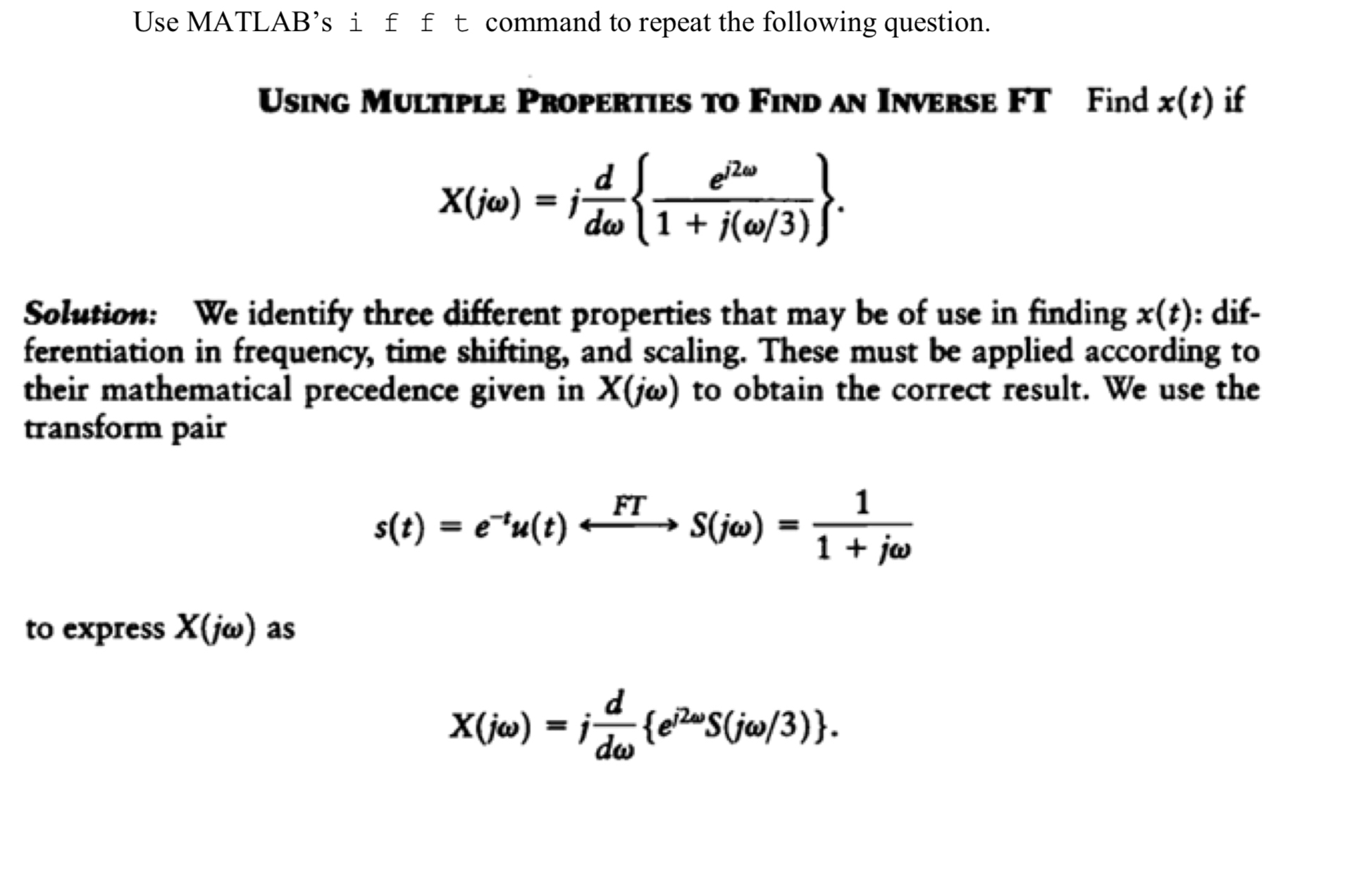Use MATLAB's i f f t command to repeat the