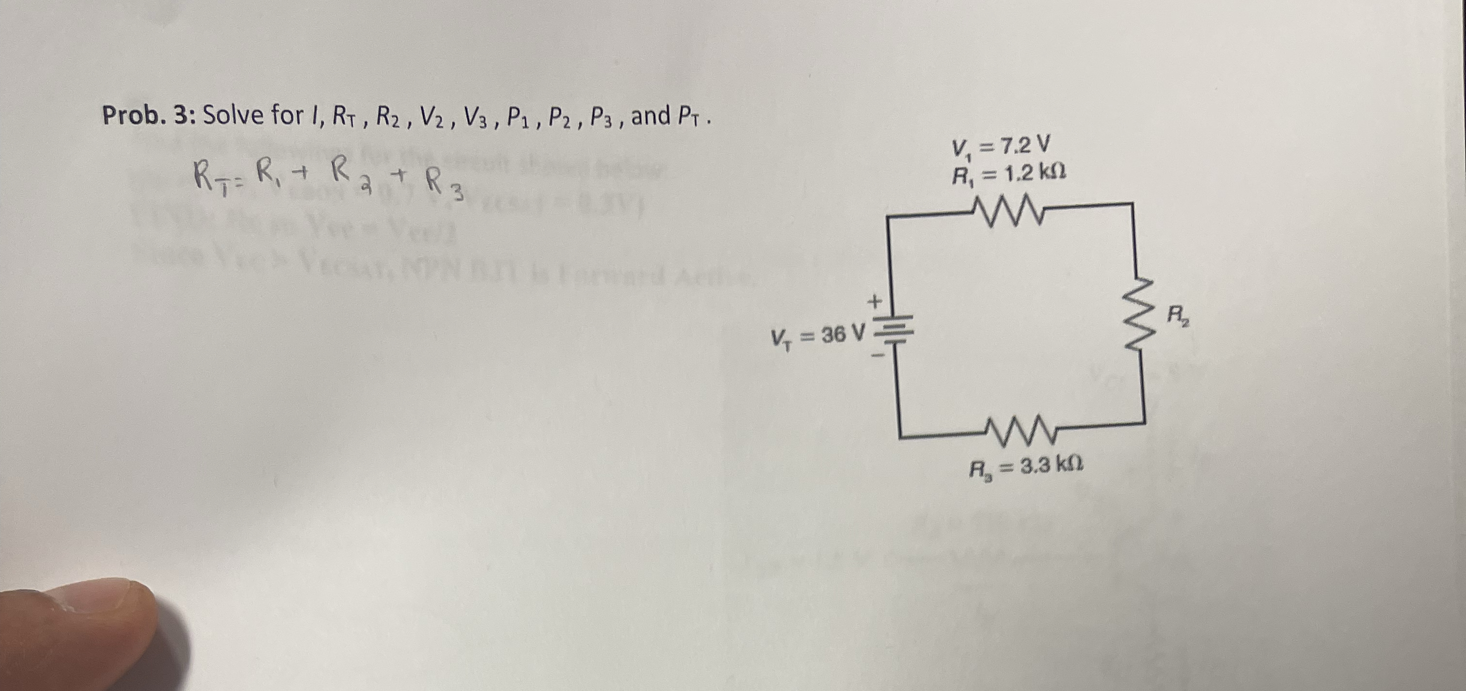 Prob. 3 : Solve for I, R T , R 2 , V 2 , V 3 , P