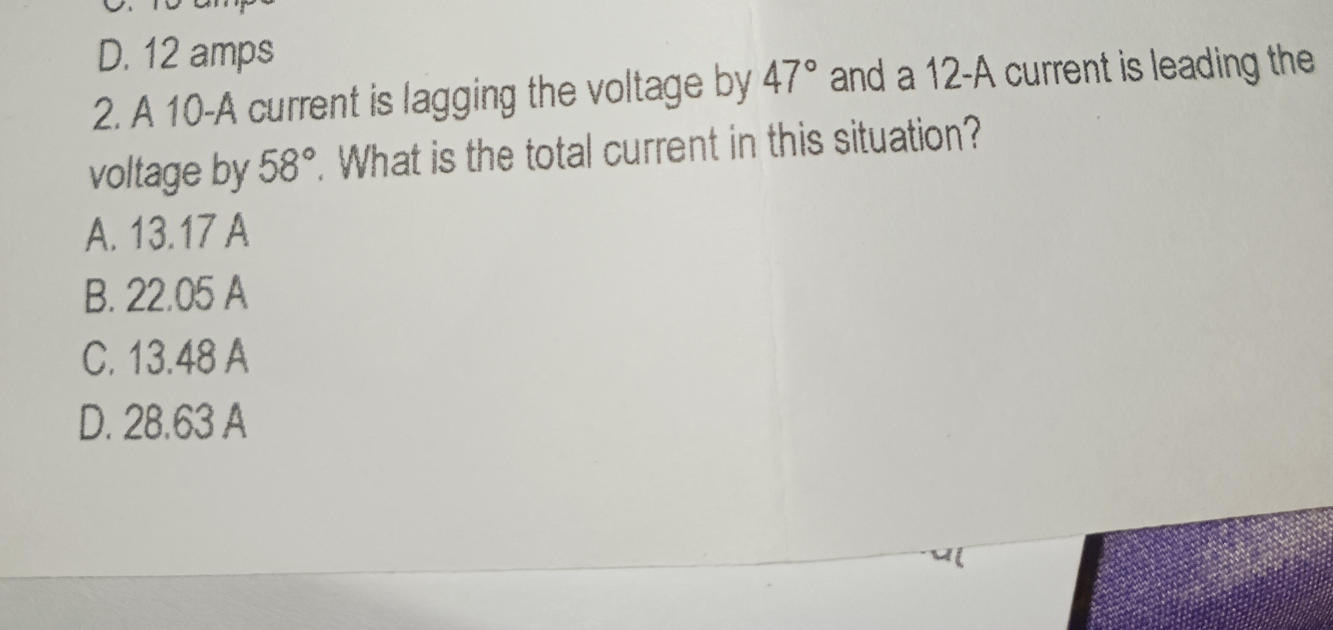 2 . A 1 0 - A current is lagging the voltage by 4