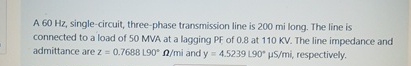 A 6 0 Hz , single - circuit, three - phase