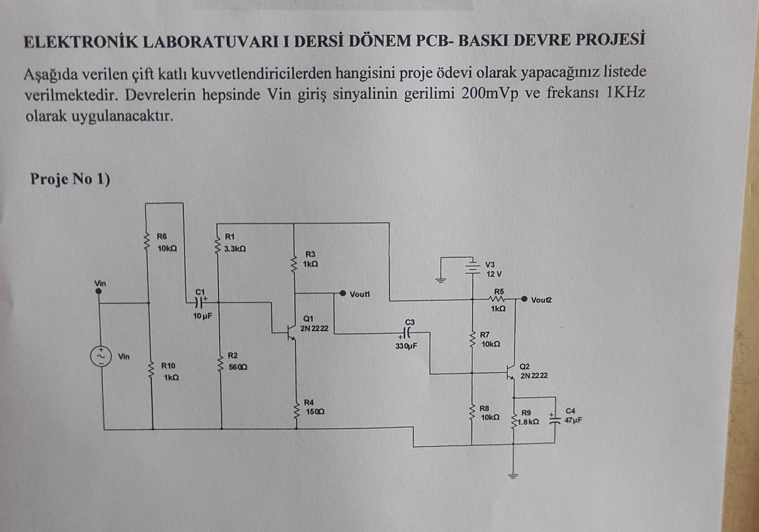 Devrenin Vin giri sinyalinin gerilimi 2 0 0 mVp