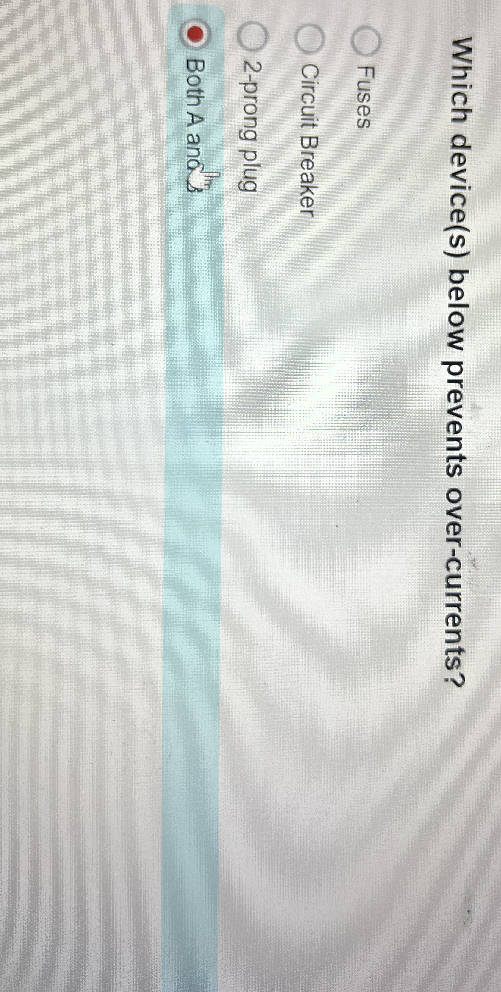 Which device ( s ) below prevents over -