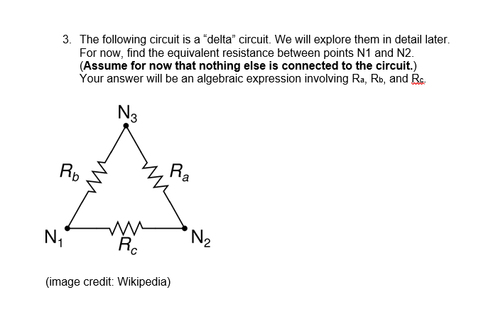 3 . The following circuit is a "delta" circuit.