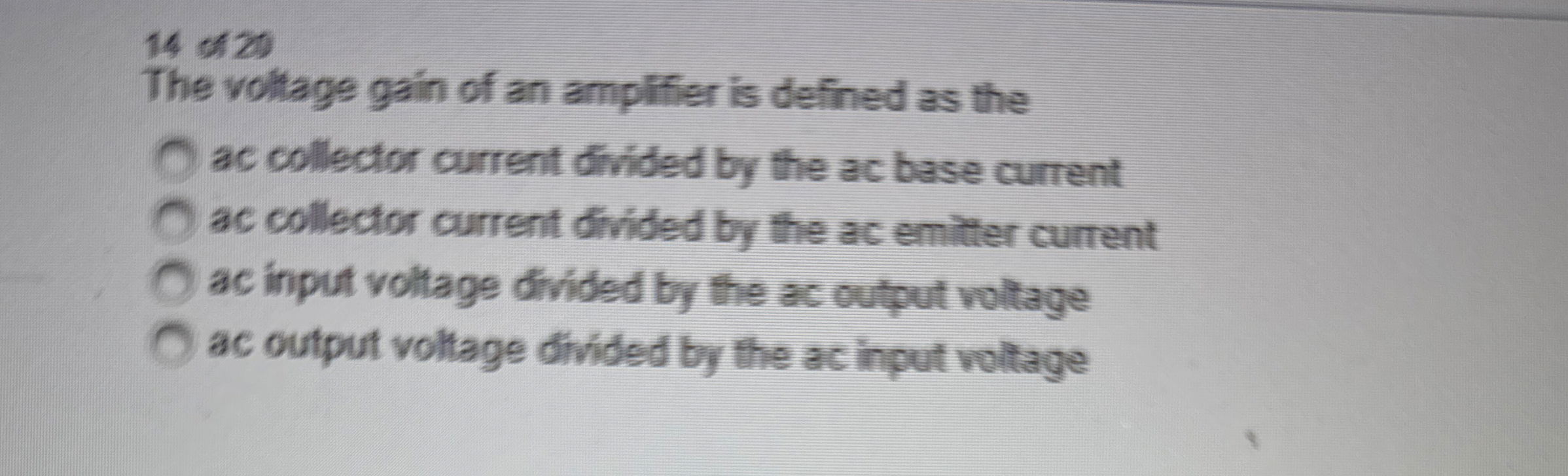 1 4 of 2 0 The voltage gain of an amplfier is