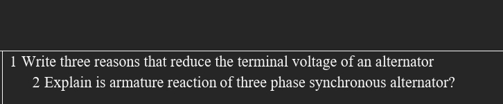 1 Write three reasons that reduce the terminal