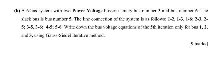 ( b ) A 6 - bus system with two Power Voltage
