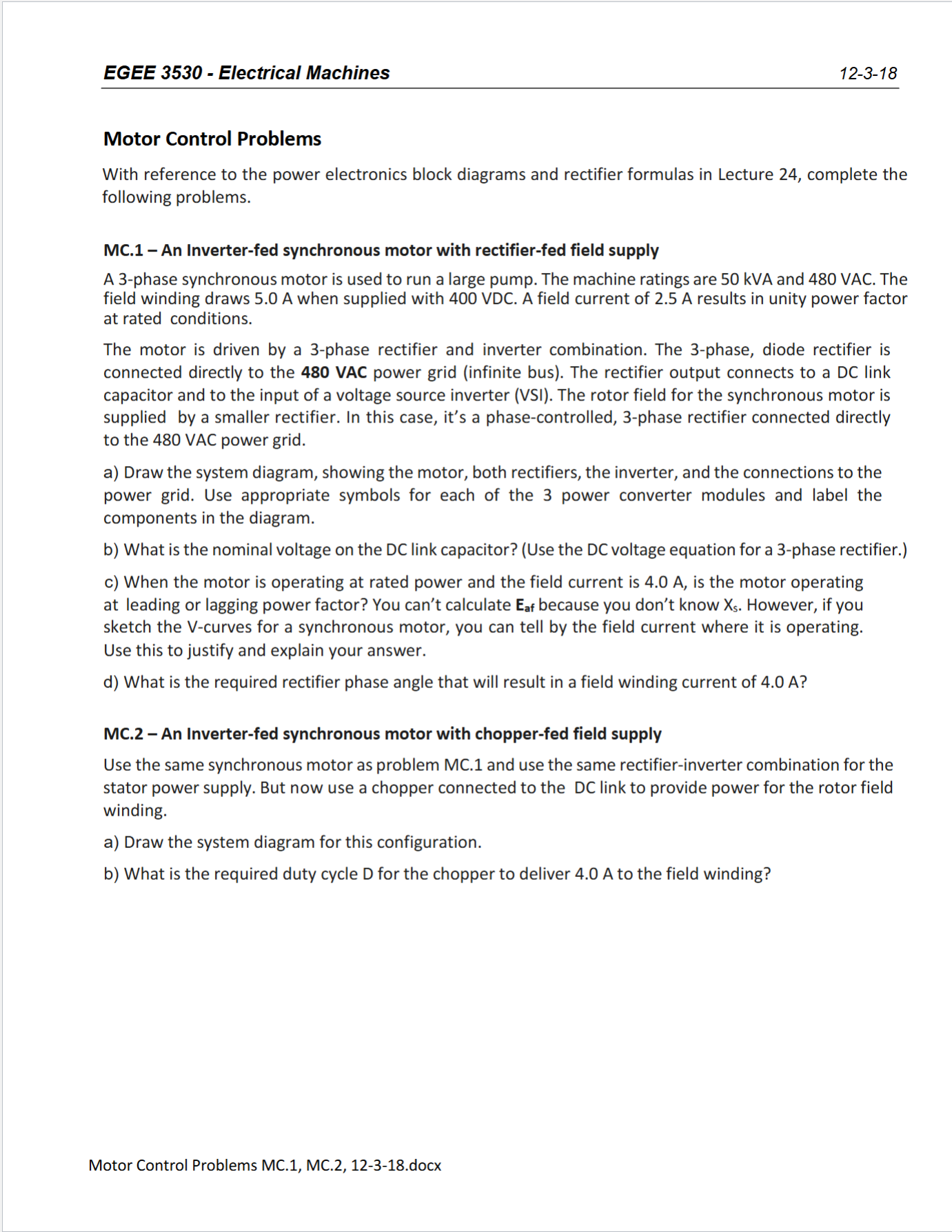 Motor Control Problems With reference to the