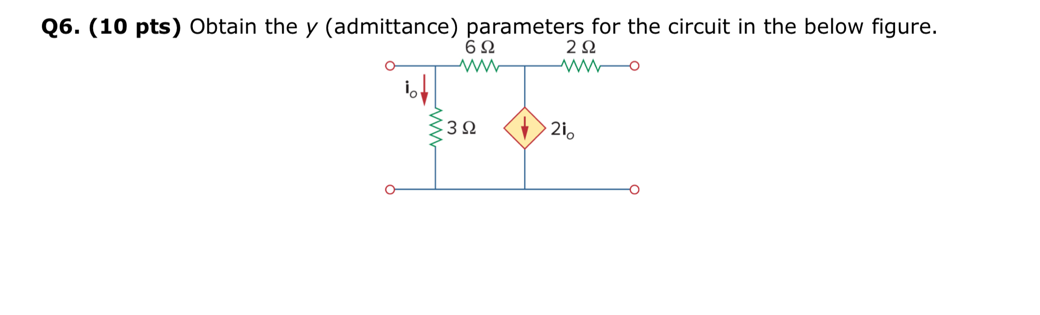Q 6 . ( 1 0 pts ) Obtain the y ( admittance )