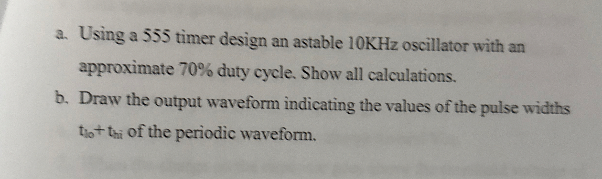 a . Using a 5 5 5 timer design an astable 1 0 KHz