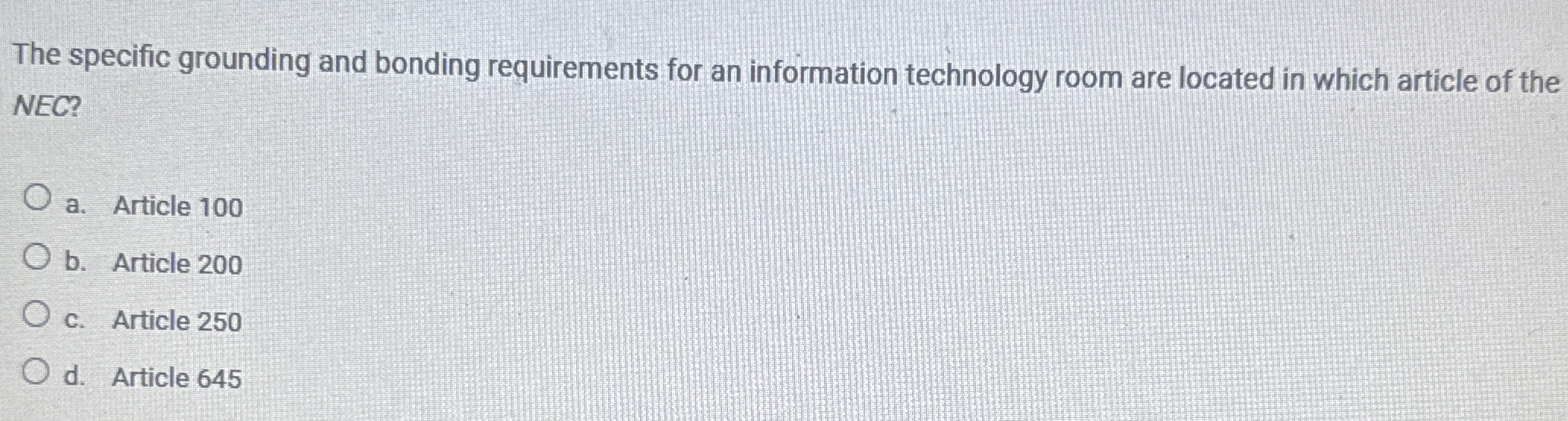 The specific grounding and bonding requirements