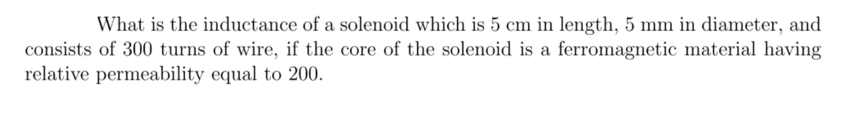 What is the inductance of a solenoid which is 5