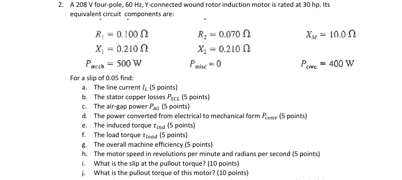 A 2 0 8 V four - pole, 6 0 H z , Y - connected