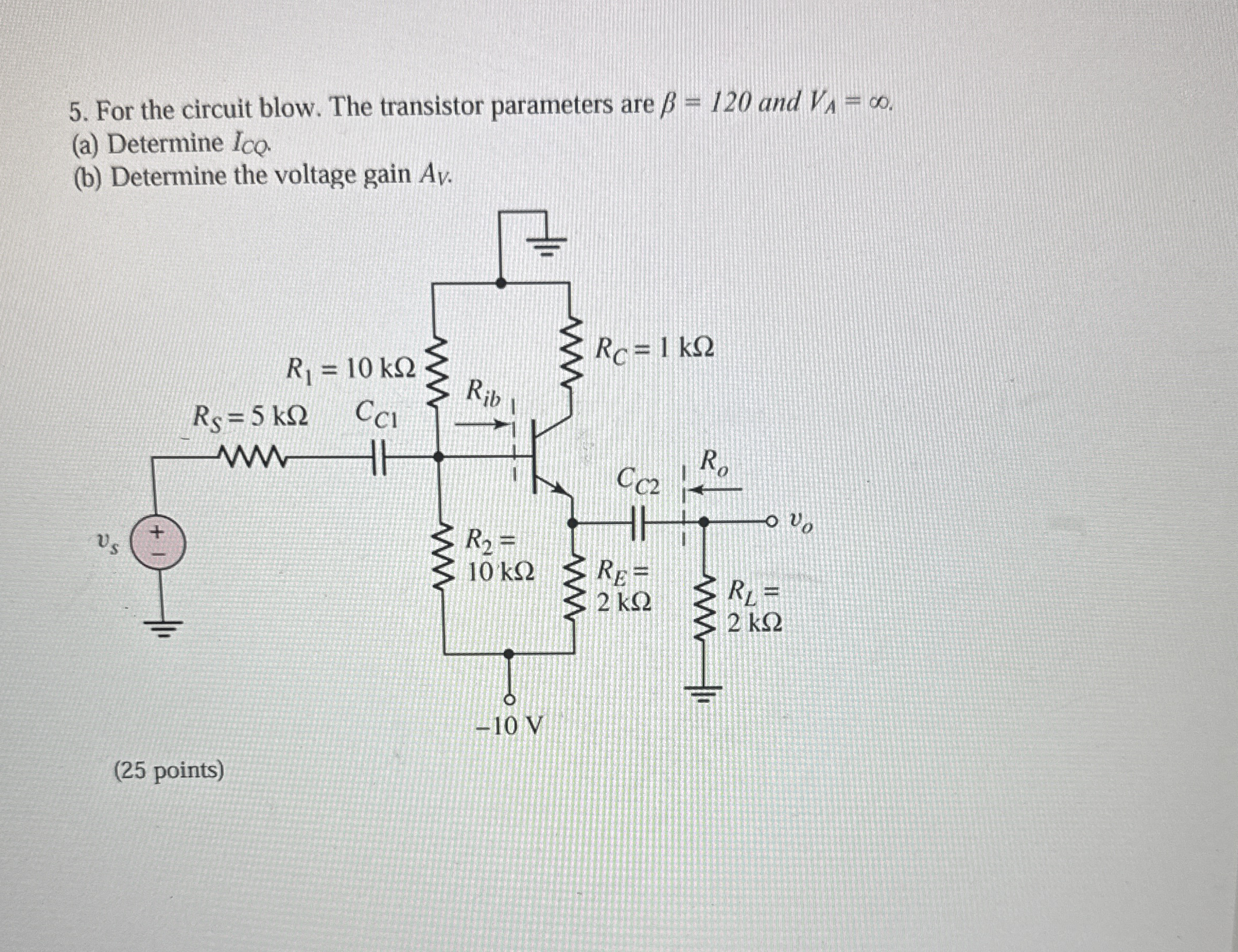 Determine the following for the amplifier below.