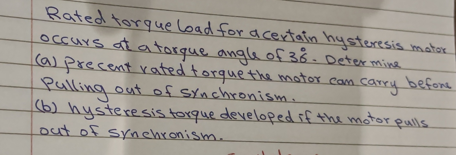 Rated torque load for a certain hysteresis motor