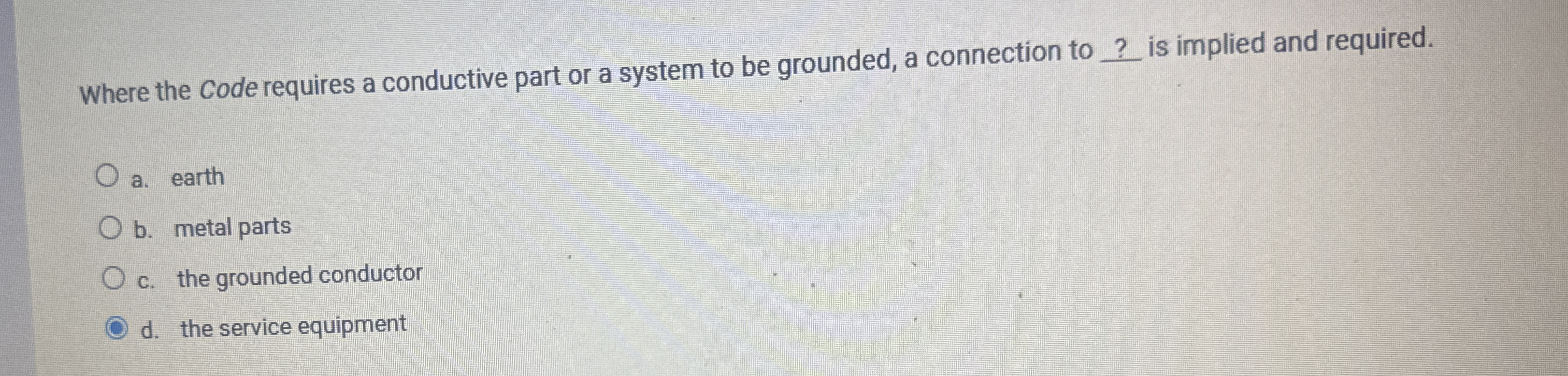 Where the Code requires a conductive part or a