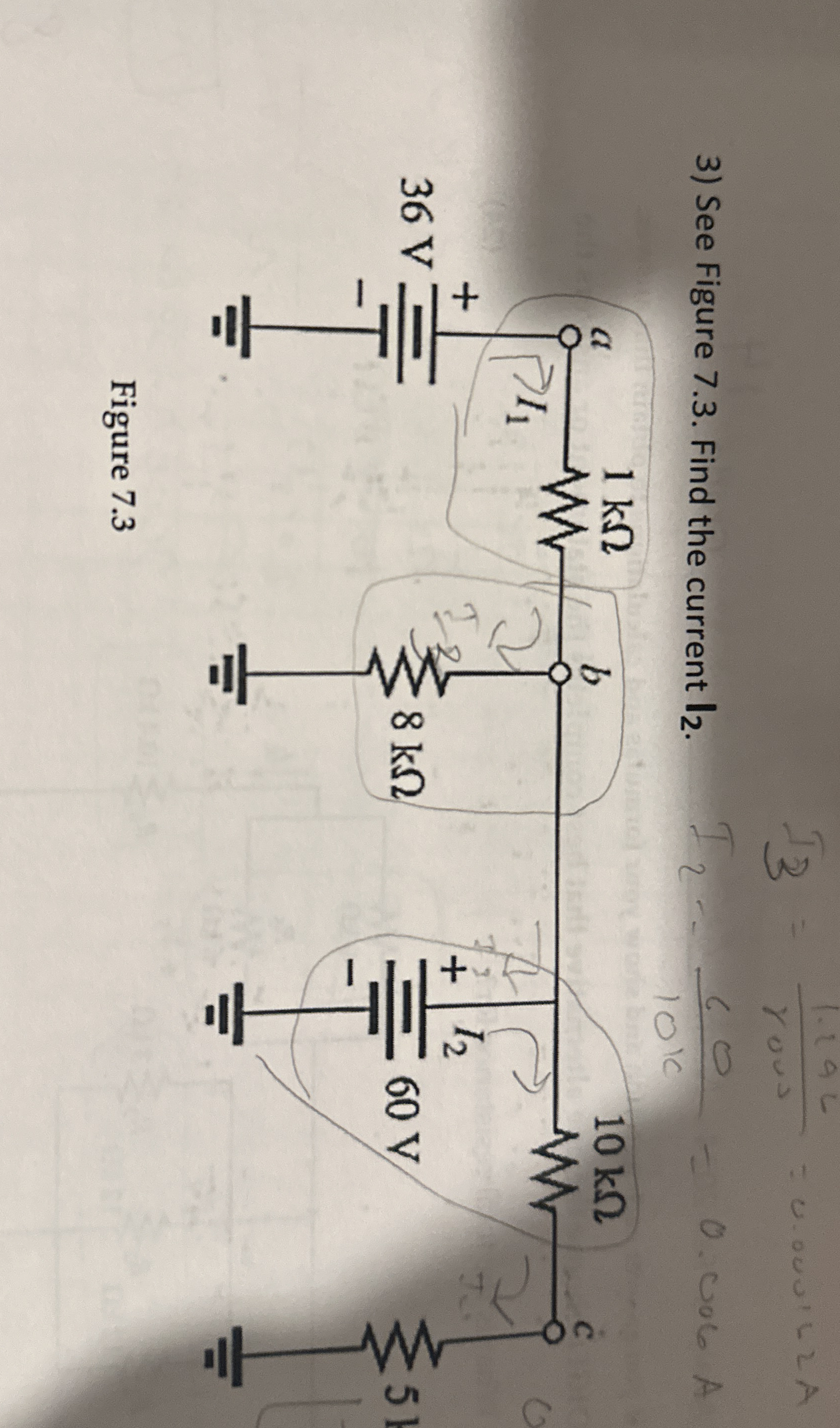 See Figure 7 . 3 . Find the current I 2 . Figure