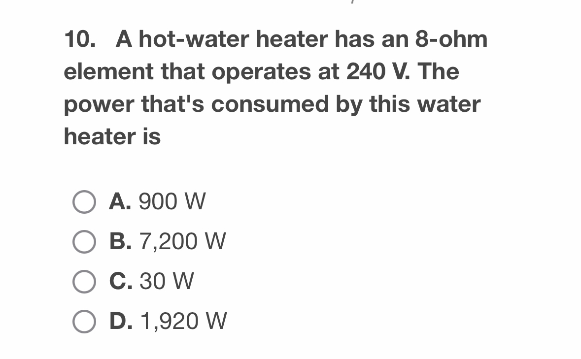 A hot - water heater has an 8 - ohm element that