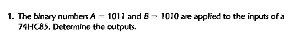 The binary numbers A = 1 0 1 1 and B = 1 0 1 0