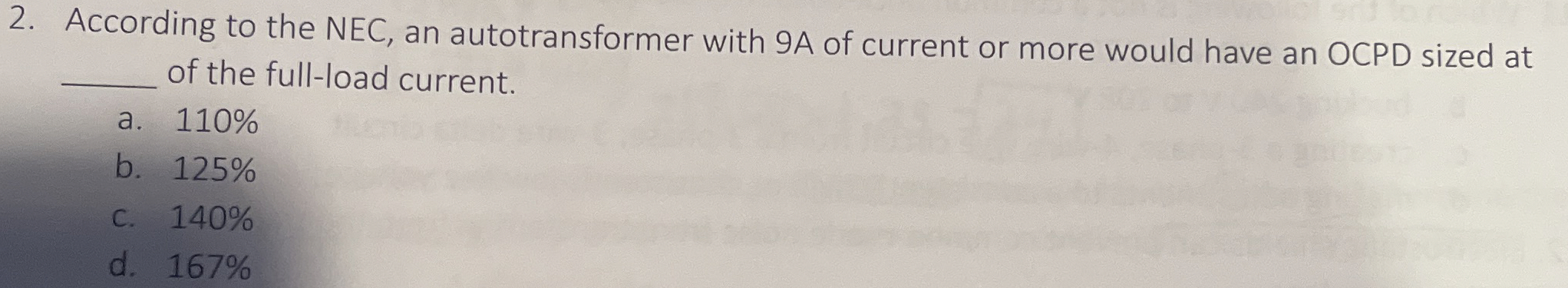 According to the NEC, an autotransformer with 9 A