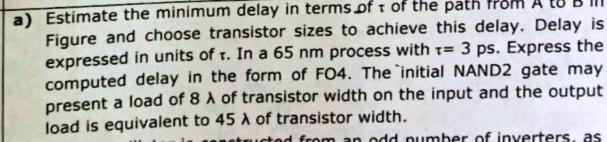 a ) Estimate the minimum delay in terms of of the