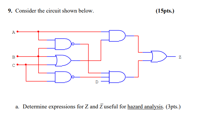 9 . Consider the circuit shown below. ( 1 5 pts .
