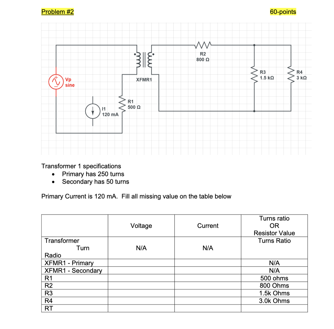 Transformer 1 specifications - Primary has 2 5 0