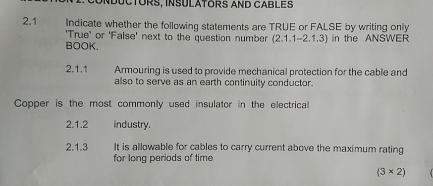 2 . 1 Indicate whether the following statements