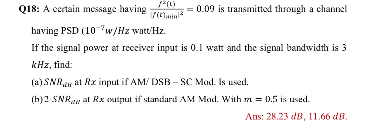 Q 1 8 : A certain message having f 2 ( t ) | f (