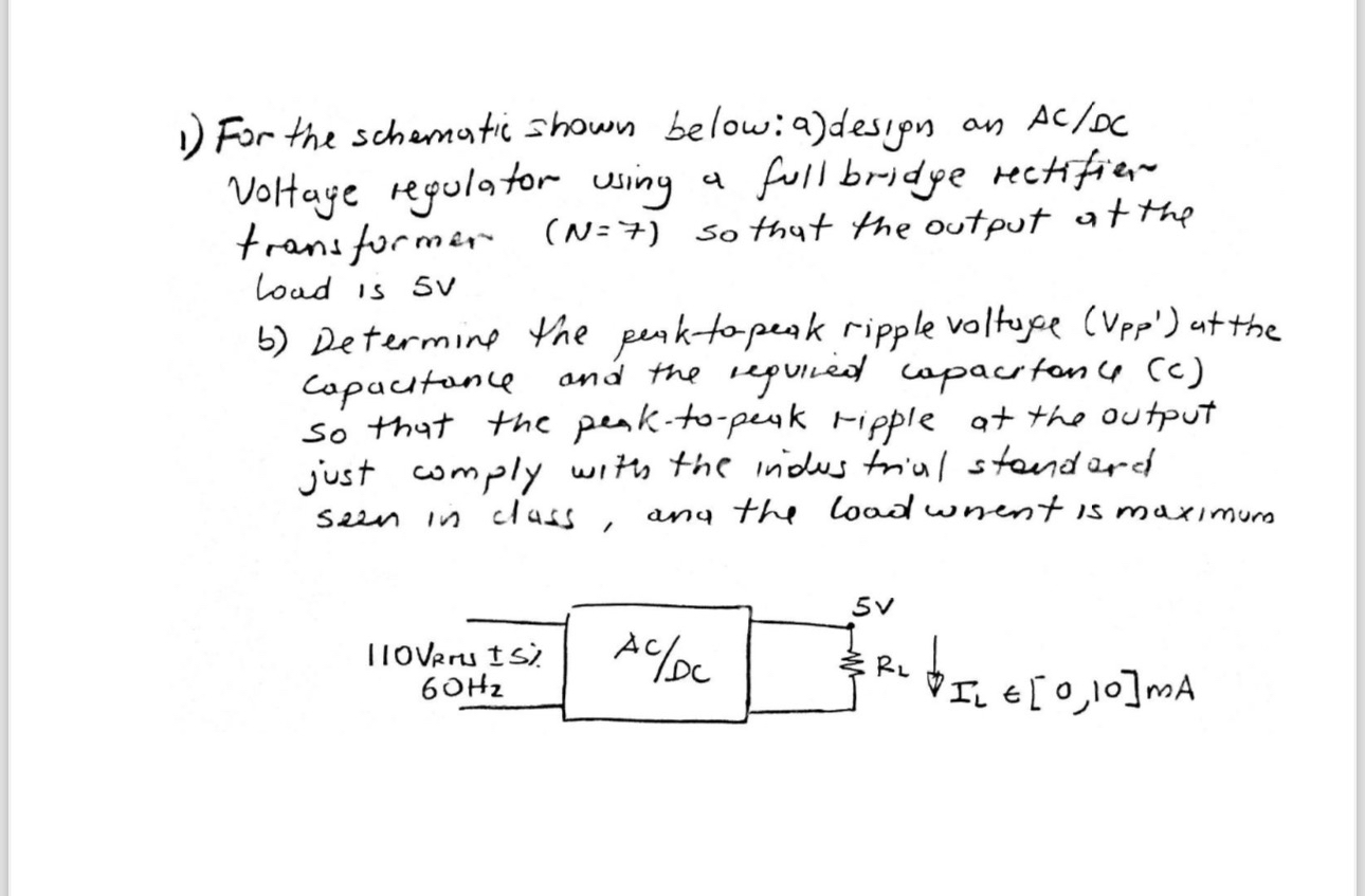For the schematic shown below: 9 ) desion an A C