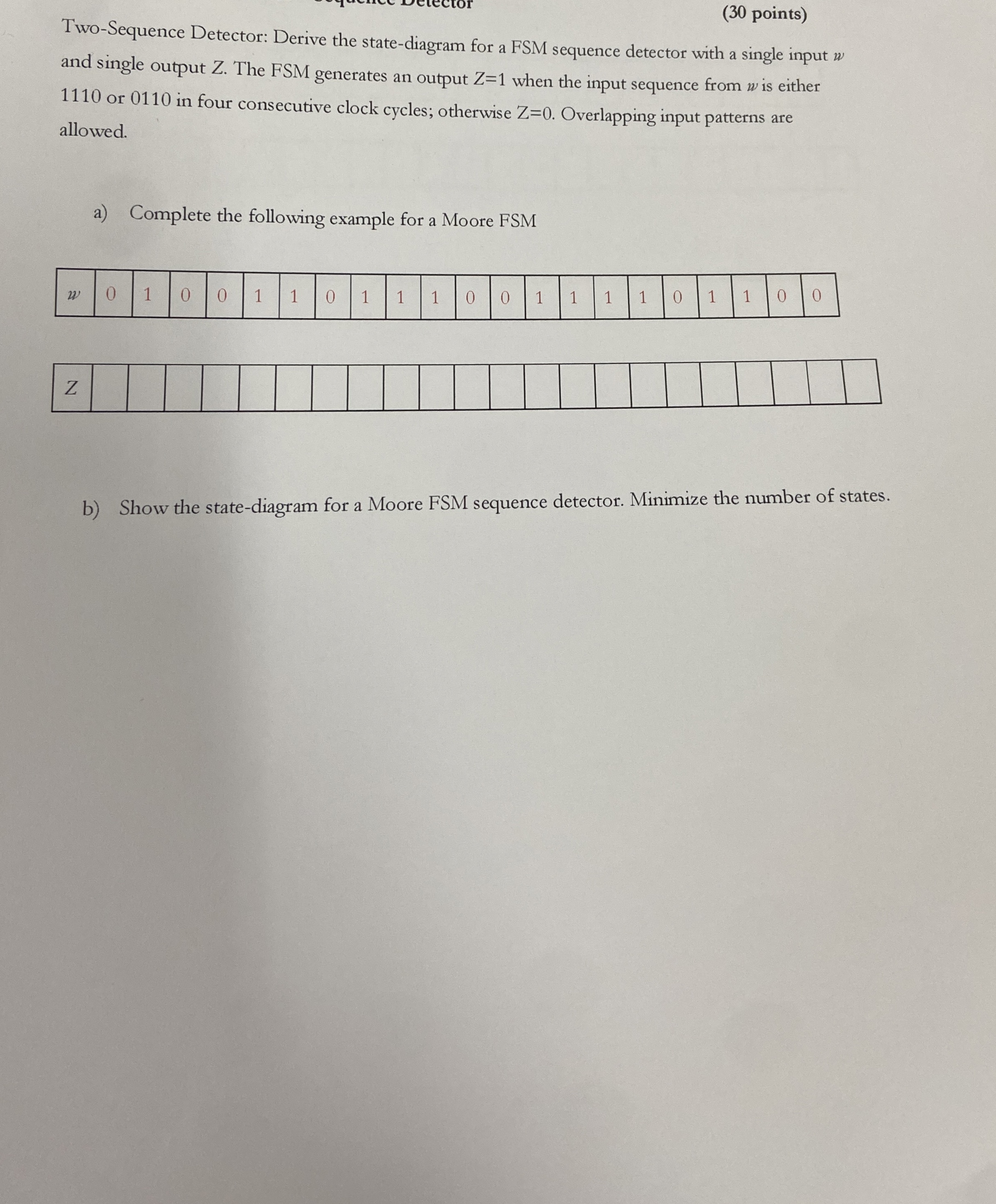 ( 3 0 points ) Two - Sequence Detector: Derive