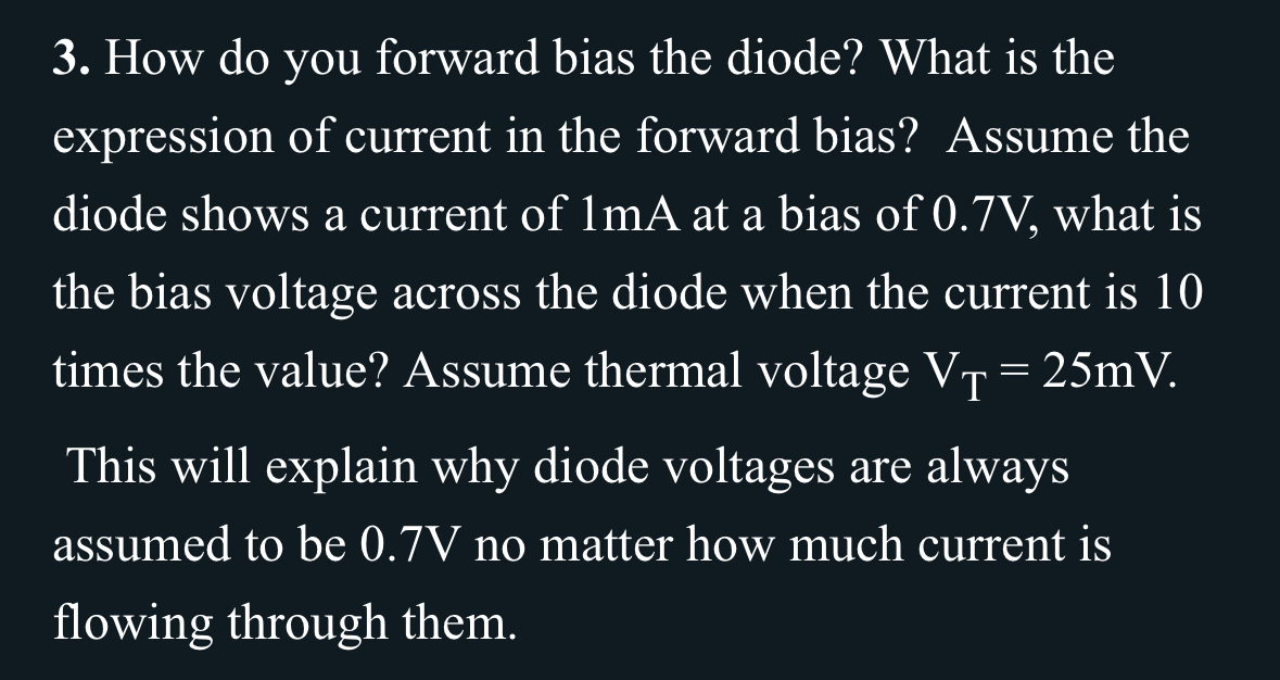 How do you forward bias the diode? What is the