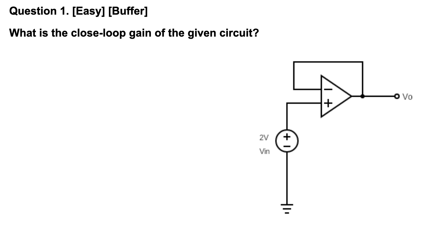 Question 1 . [ Easy ] [ Buffer ] What is the