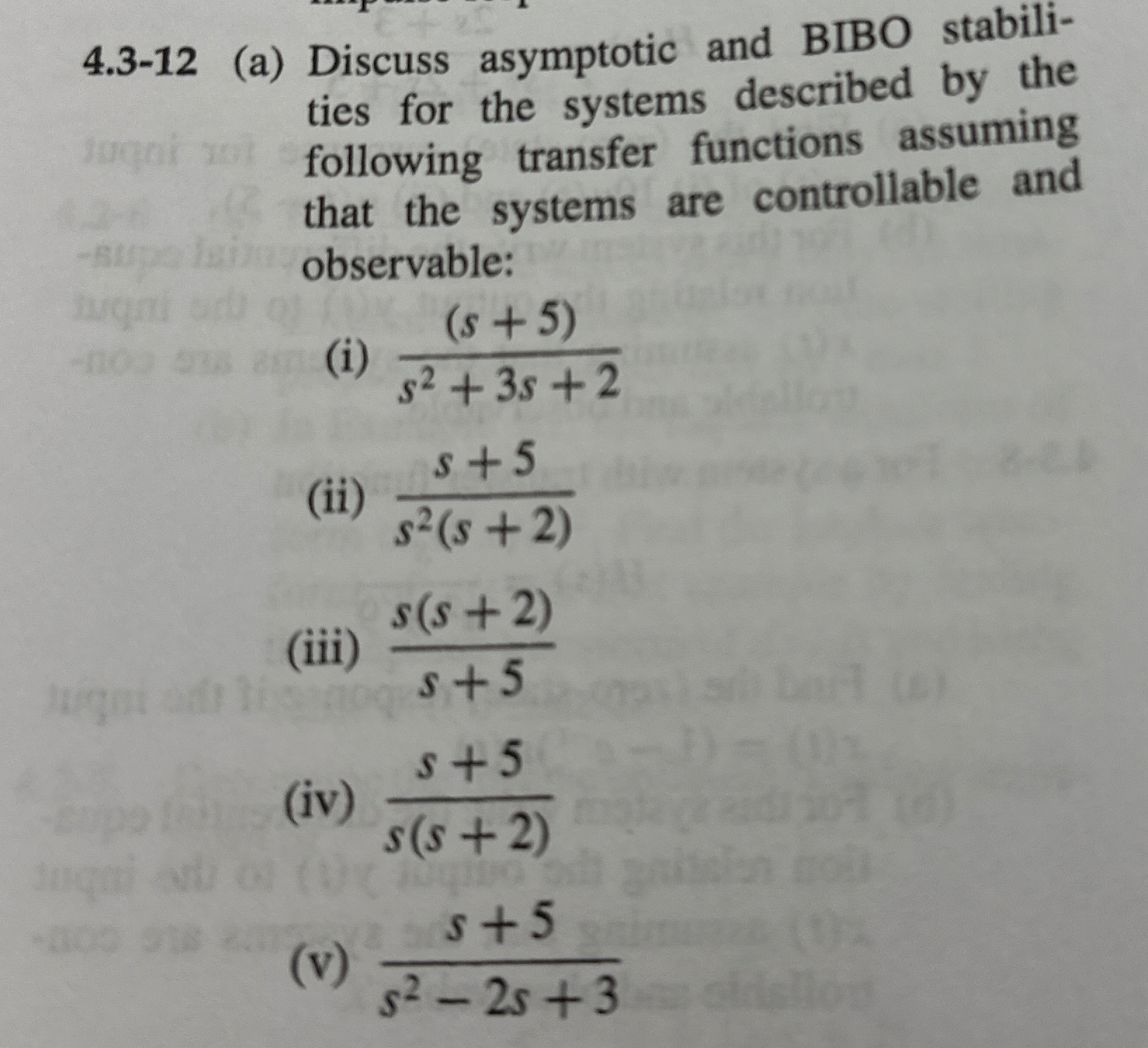 4 . 3 - 1 2 ( a ) Discuss asymptotic and BIBO