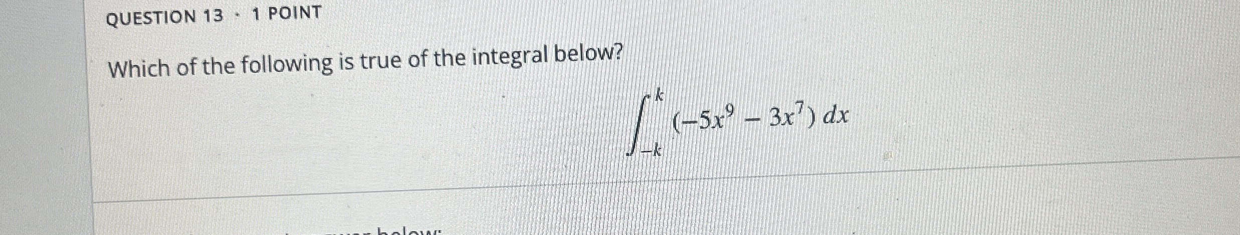 QUESTION 1 3 1 POINT Which of the following is