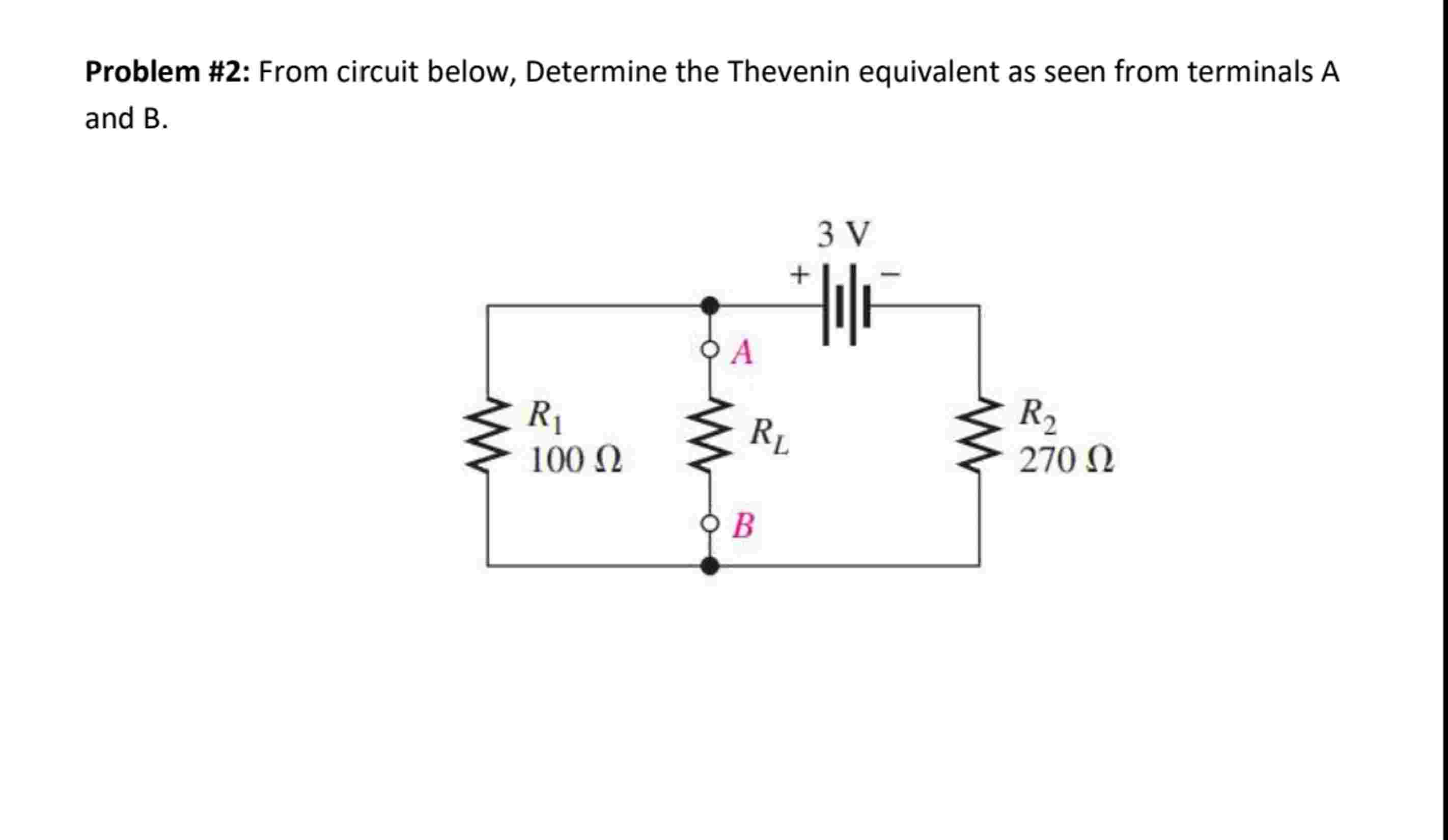 Problem \ # 2 : From circuit below, Determine the