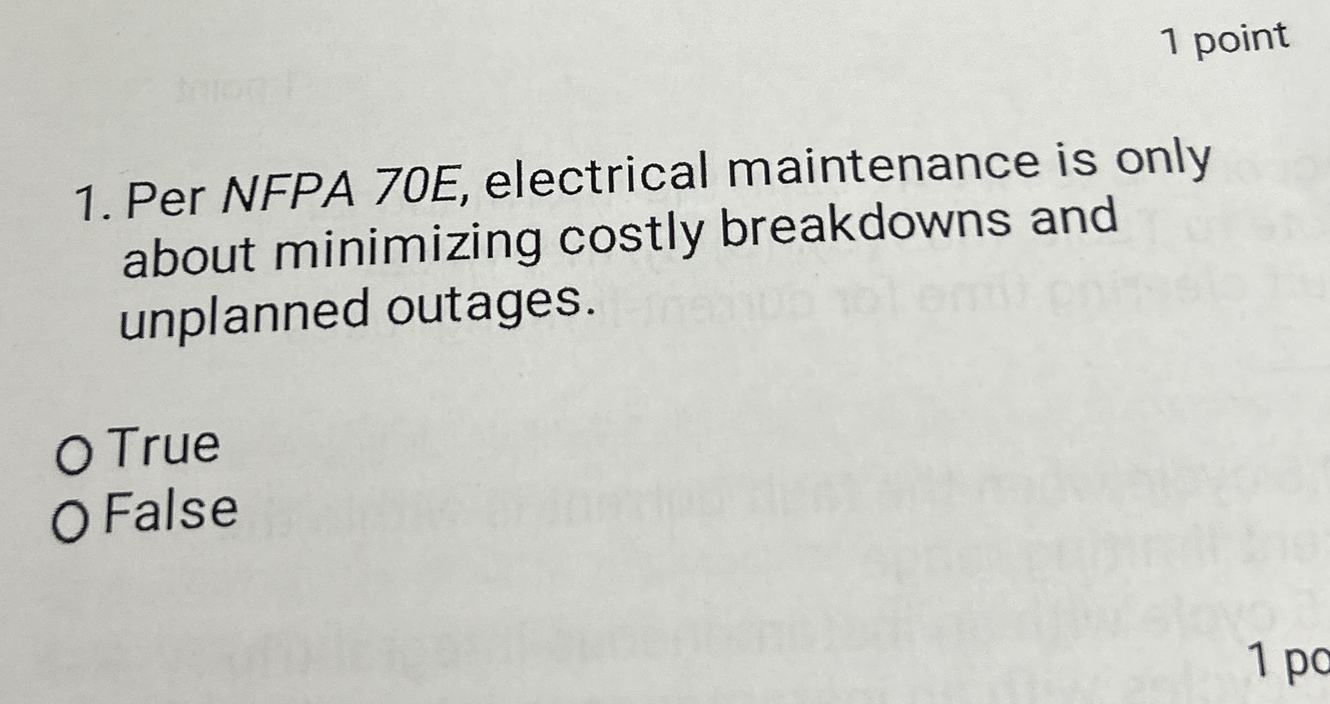 1 point Per NFPA 7 0 E , electrical maintenance