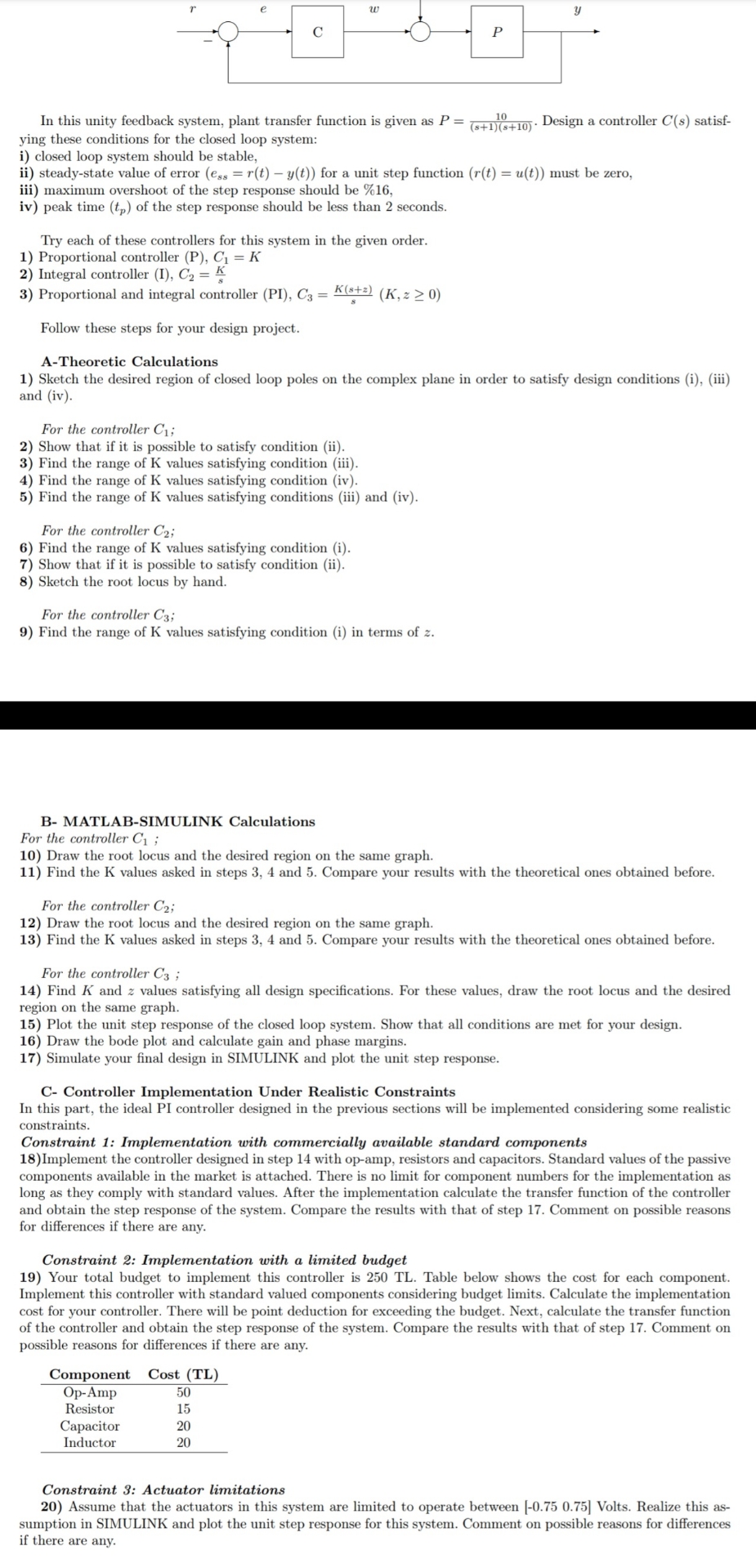 In this unity feedback system, plant transfer