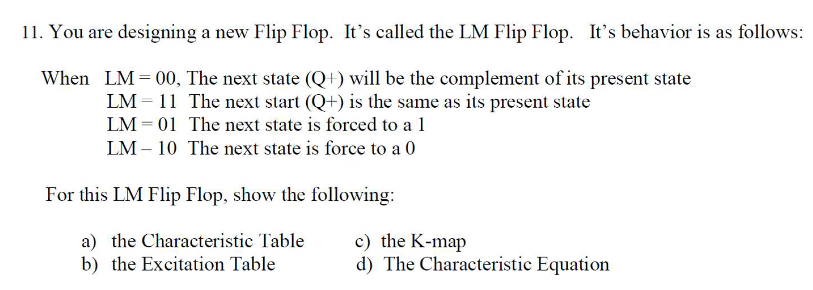 You are designing a new Flip Flop. It s called