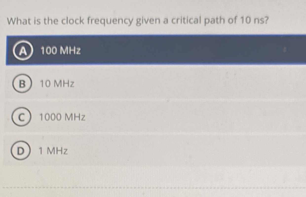 What is the clock frequency given a critical path