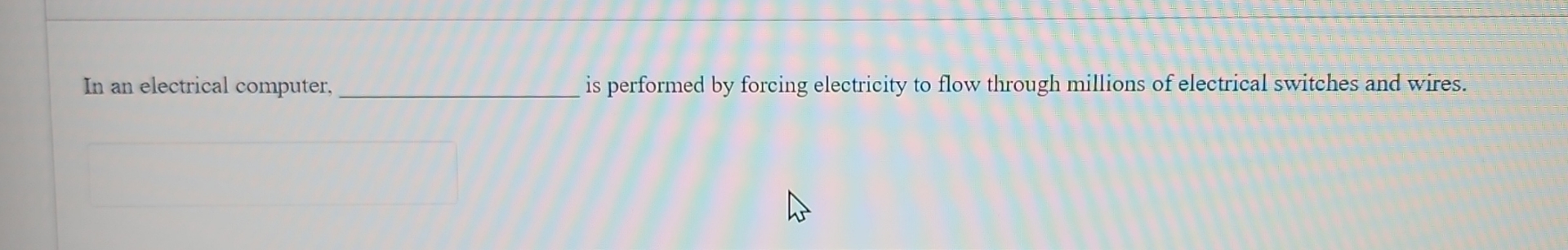 In an electrical computer, is performed by