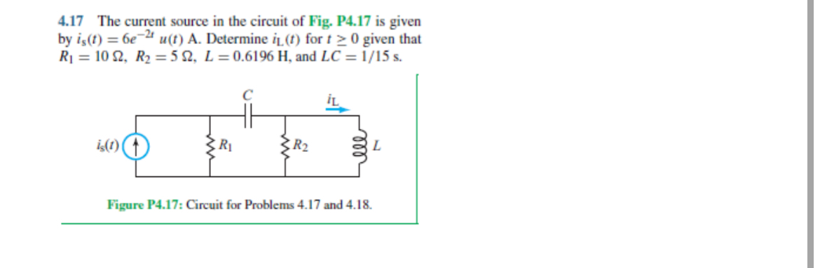 4 . 1 7 The current source in the circuit of Fig.