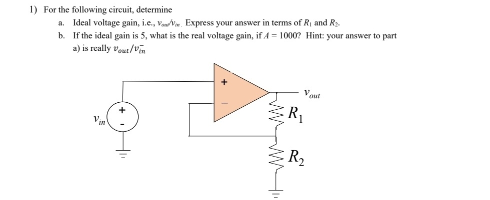 For the following circuit, determine a . Ideal